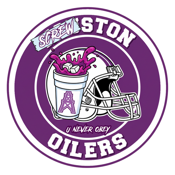 Screwston Oilers x U Never Obey